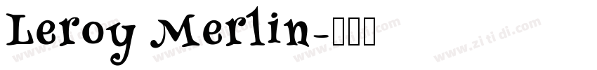 Leroy Merlin字体转换